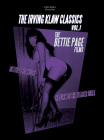 The Irving Klaw Classics Vol. 1: The Bettie Page Films